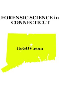 Forensic Science Degrees in Connecticut