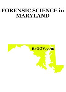 Forensic Science Degrees in Maryland