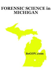 Forensic Science Degrees in Michigan